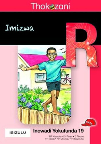 Thokozani Ibanga R Incwadi Yokufunda 19: Imizwa