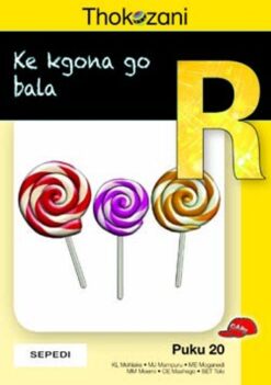 Thokozani Mphato R Puku 20: Ke Kgona Go Bala