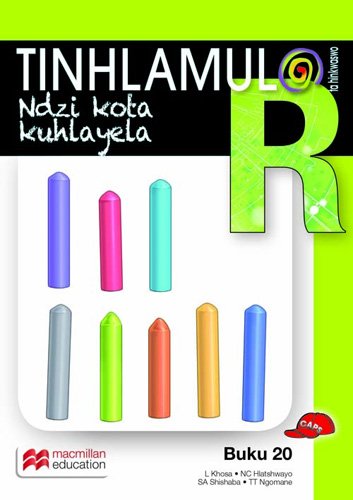 Tinhlamula Ta Hinkwaswo Xitsonga Giredi R Buka 20: Ndzi Kota Kuhlayela