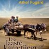 Die Laaste Karretjiegraf