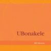 Ubonakele