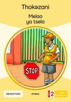 Melao Ya Tsela - Grade 2