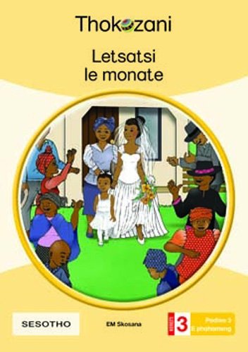 Letsatsi Le Monate - Grade 3