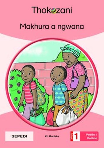 Makhura A Ngwana - Grade 1