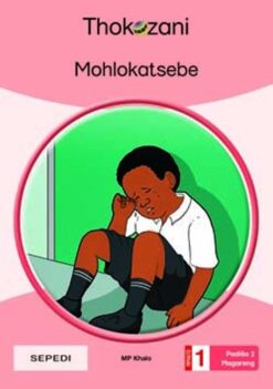 Mohlokatsebe - Grade 1