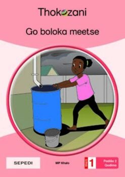 Go Boloka Meetse - Grade 1