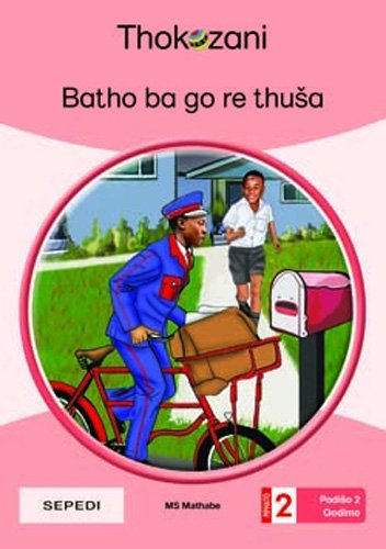 Batho Ba Go Re Thuša - Grade 2