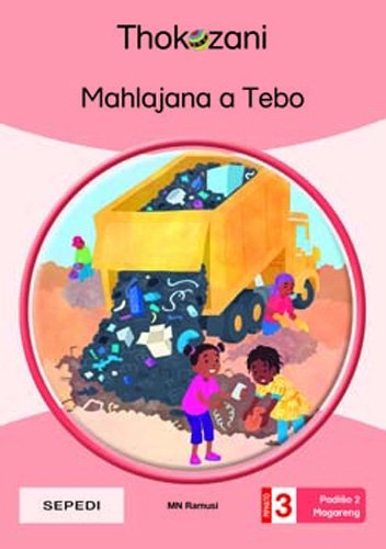 Mahlajana A Tebo - Grade 3