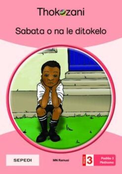 Sabata O Na Le Ditokelo - Grade 3