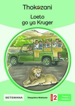 Loeto Go Ya Kruger - Grade 2