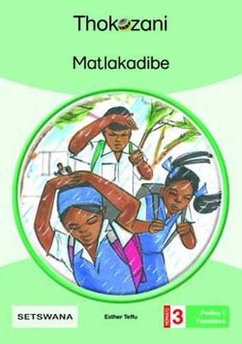Matlakadibe - Grade 3