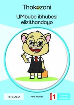 Umbube Ibhubesi Elizithandayo - Grade 1