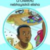 U-Olwethu Nebhayisikili Elisha - Grade 2