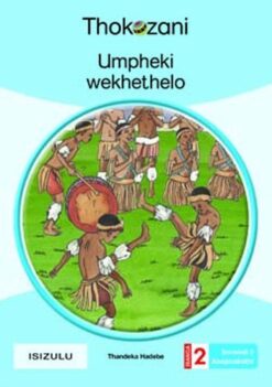 Umpheki Wekhethelo - Grade 2