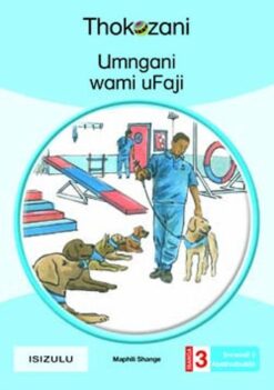 Umngani Wami Ufaji - Grade 3