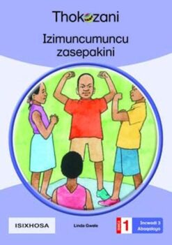 Izimuncumuncu Zasepakeni - Grade 1