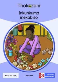 Inkunkuma Inexabiso - Grade 3