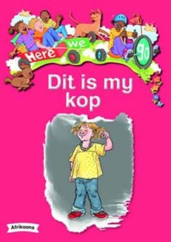 Here We Go! Dit Is My Kop Big Books