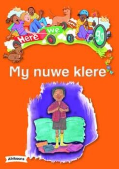 Here We Go! My Nuwe Klere Big Books