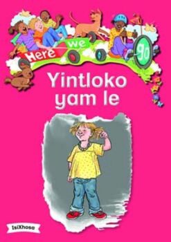 Here We Go! Yintloko Yam Le Big Books