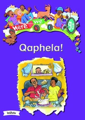 Here We Go! Qaphela! Big Books