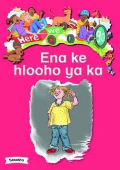 Here We Go! Ena Ke Hlooho Ya Ka Big Books