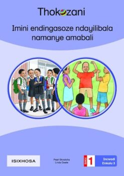 Big Book 3-Imini Endingasoze Ndayilibala Namanye Amabal