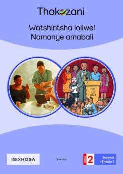 Big Book 3-Watshintsha Loliwe! Namanye Amabali