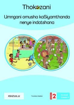 Umngani Omusha Kasiyamthanda Nenye Indatshana