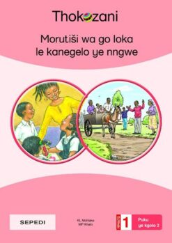 Morutiå¡I Wa Go Loka Le Kanegelo Ye Nngwe