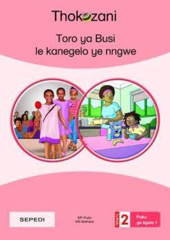 Toro Ya Busi Le Kanegelo Ye Nngwe