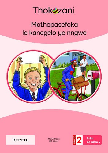 Mothopasefoka Le Kanegelo Ye Nngwe