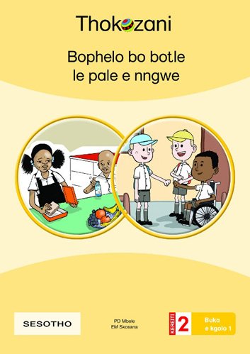 Bophelo Bo Botle Le Pale E Nngwe