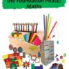 Making Resources For The Foundation Phase: Maths