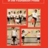 Teaching Physical Education In The Foundation Phase