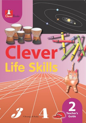 Clever Life Skills Grade 2 Teacher'S Guide