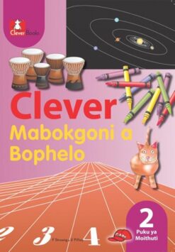 Clever Mabokgoni A Bophelo Kreiti 2 Puku Ya Mothuti