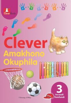 Clever Amakhono Okuphila Ibanga 3 Incwadi Yomfundi