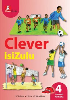Clever Isizulu Ibanga 4 Incwadi Kathisha
