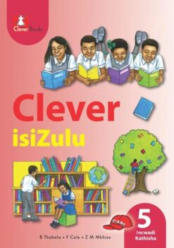 Clever Isizulu Ibanga 5 Incwadi Kathisha