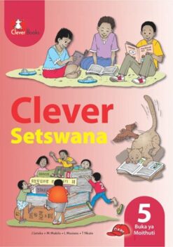 Clever Setswana Kereiti 5 Buka Ya Moithuti