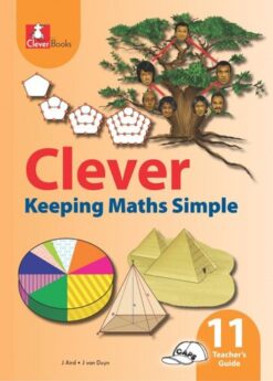 Clever Keeping Mathematics Simple Grade 11 Tg