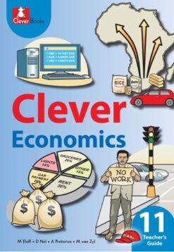 Clever Economics Grade 11 Teacher'S Guide