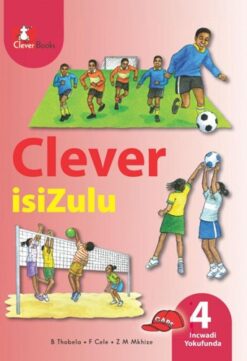 Clever Isizulu Ibanga 4 Incwadi Yokufunda