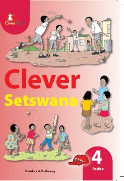 Clever Setswana Kereiti 4 Padiso