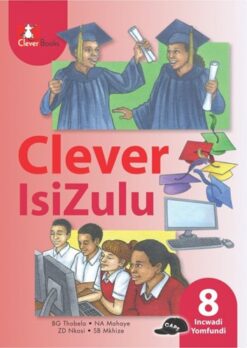 Clever Isizulu Ibanga 8 Incwadi Yomfundi