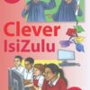 Clever Isizulu Ibanga 8 Incwadi Kathisha