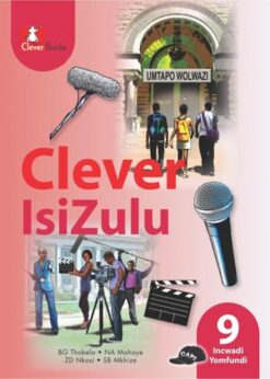 Clever Isizulu Ibanga 9 Incwadi Yomfundi