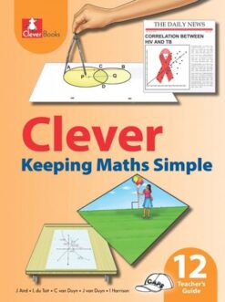Clever Keeping Maths Simple Grade 12 Tg