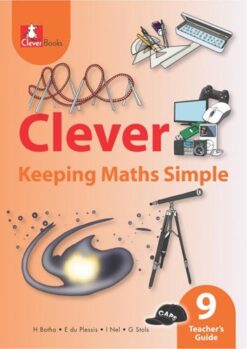Clever Keeping Maths Simple Grade 9 Tg